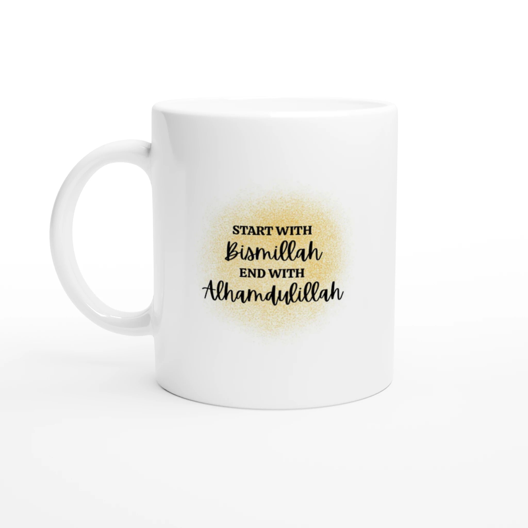 Islamic gift mug start with Bismillah end with Alhamdulillah